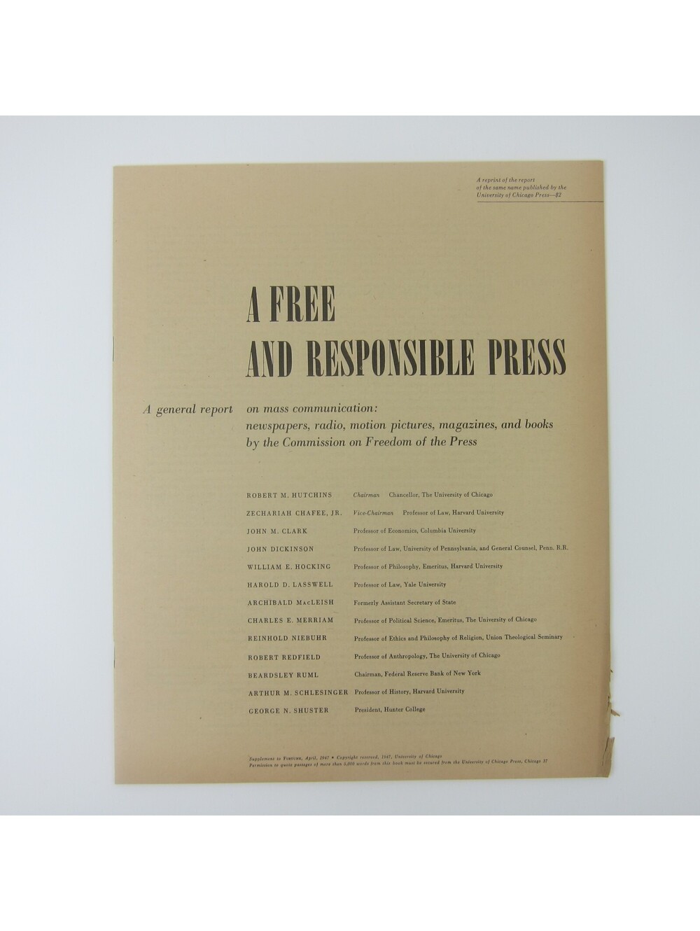 A Free & Responsible Press: A General Report on Mass Communication Vintage 1947